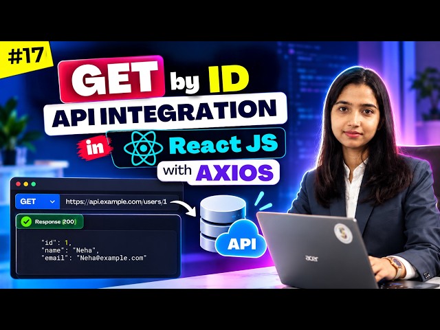 GET by ID API in React JS with Axios | Fetch Single Data by Neha Ma'am