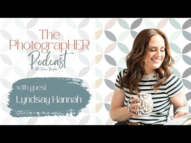 The PhotograpHER Podcast: Mastering flash and building your photography business with Lyndsay Hannah