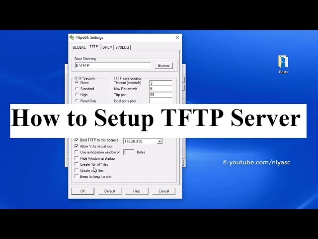 How to Setup TFTP Server in Windows Using Tftpd64/Tftpd32