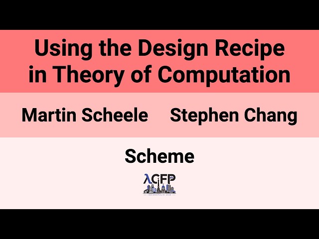 [Scheme'26] Using the Design Recipe in Theory of Computation