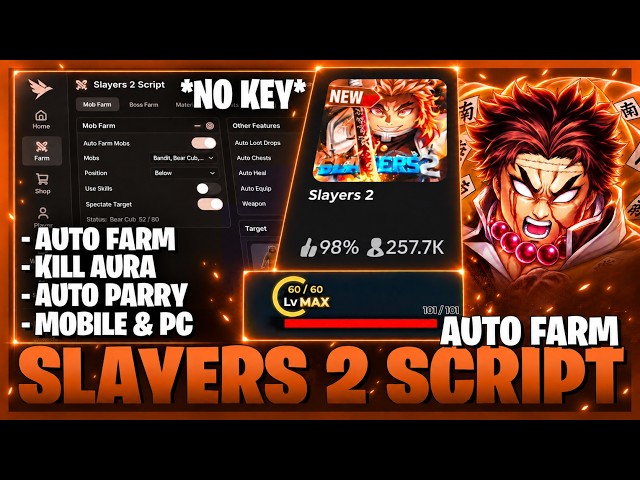 [🔥] Slayers 2 Script - No Key, Auto Farm, Auto Quest, Auto Parry, Kill Aura & More!