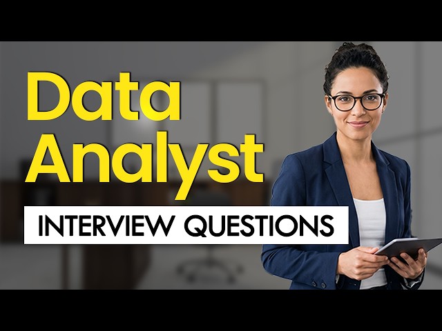 TOP 30 Data Analyst Interview Questions & Answers 2026 - GET HIRED TODAY!