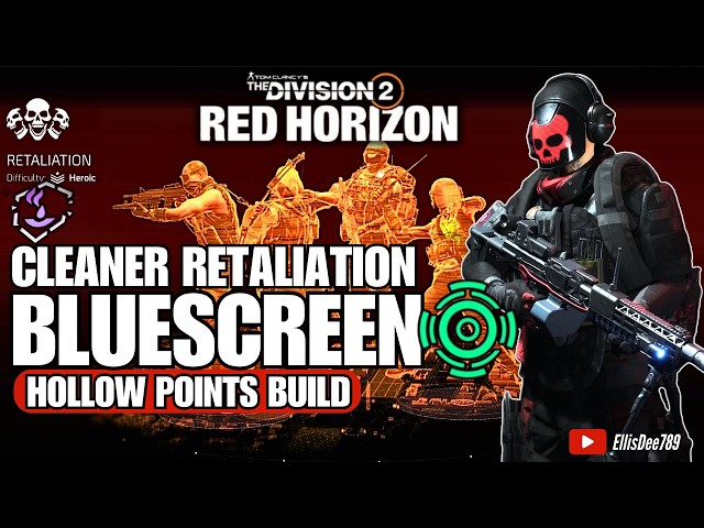 Cleaner Retaliation | Corrosive Shell | BLUESCREEN Hollow Points Tank Support Build - Division 2