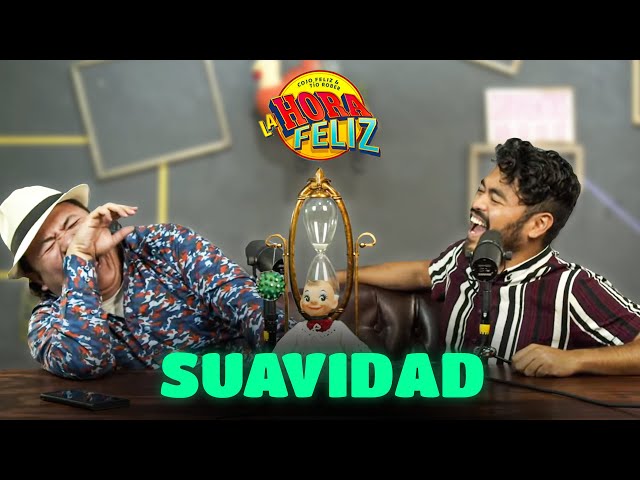 La Hora Feliz: Suavidad