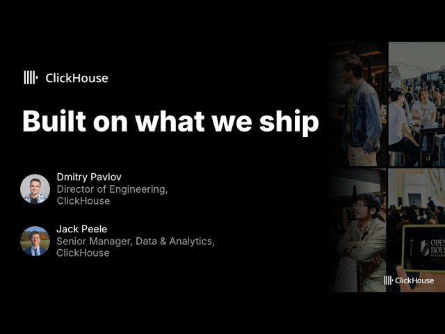 Built on what we ship: ClickHouse's internal data platform with real-time joins at petabyte scale