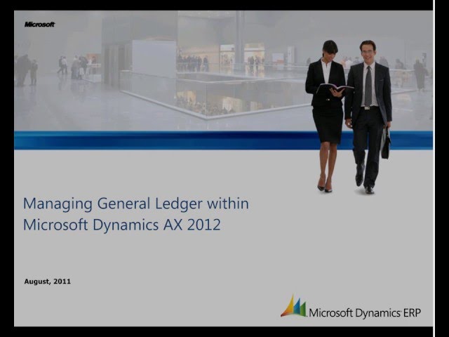 Microsoft Dynamics AX: Managing General Ledger