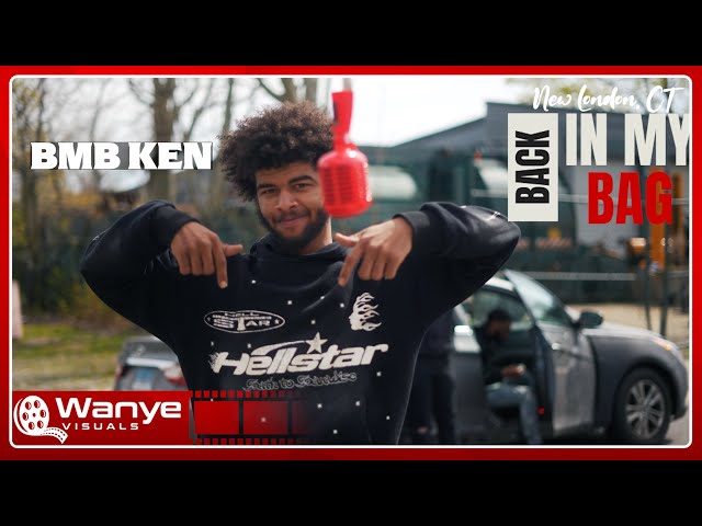 BMB KEN | I Need It | Back In My Bag Series | SN 04 EP 07 | New London, CT | @WanyeVisuals