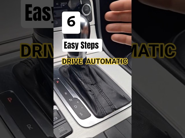 How to Drive an Automatic Car for Beginners