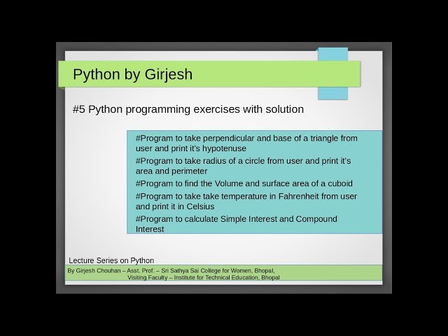 Q.21 to Q.25 Python - Solved Practice Exercises - related to Formulae Based Programs
