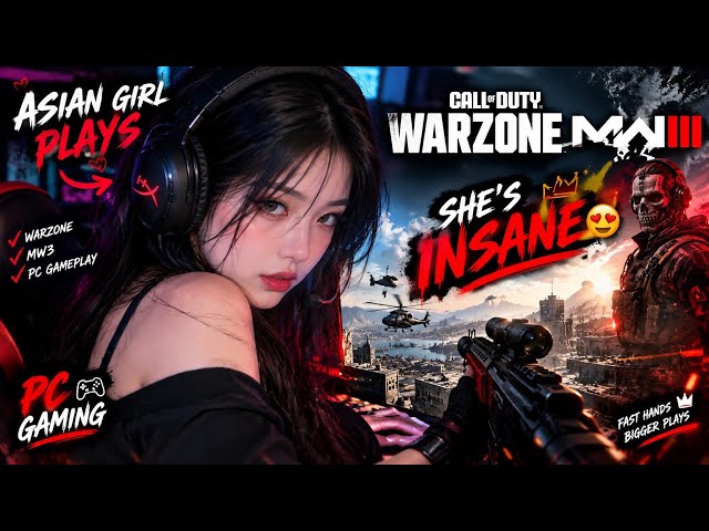 Asian Girl Plays Call of Duty: Warzone MW3 🔥 Insane PC Gameplay!