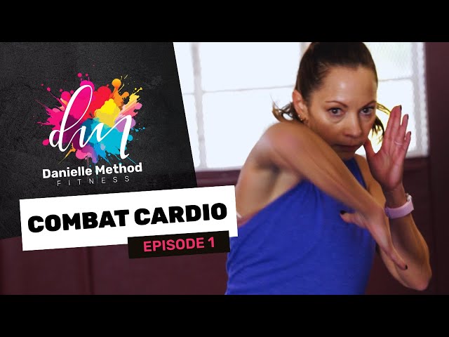 Danielle Method Fitness: Moderate Workout Combat Cardio S1 Episode 01