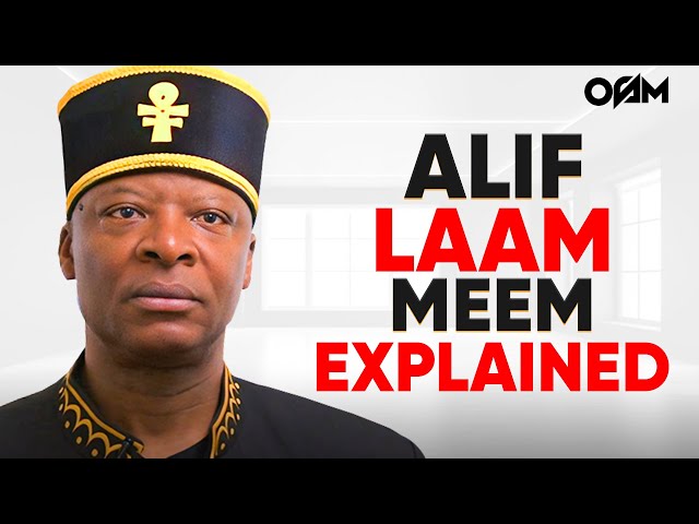 Unsolved Quran Mystery SOLVED - Alif Laam Meem Explained