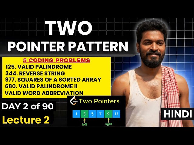 Day 2/90 |⚡Master 5 Two Pointer Problems | Babua DSA Patterns | Crack Coding Interviews #twopointers