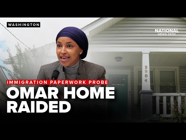 REPORT: Rep. Ilhan Omar's home RAIDED during investigation into immigration paperwork