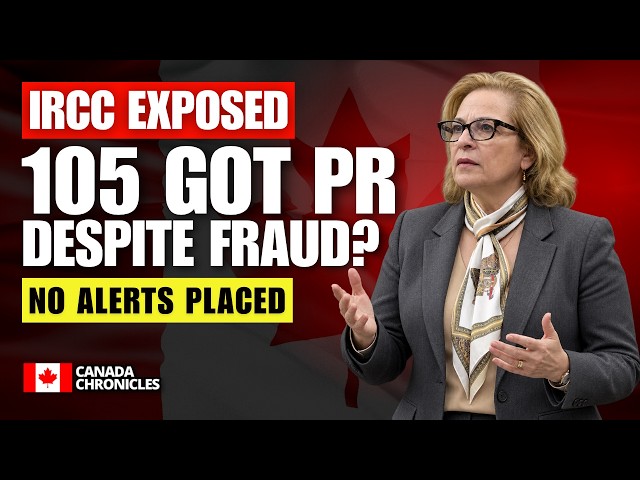 Canada Immigration: IRCC Failed to Flag 800 Study Permit Fraud Cases—105 Later Got PR