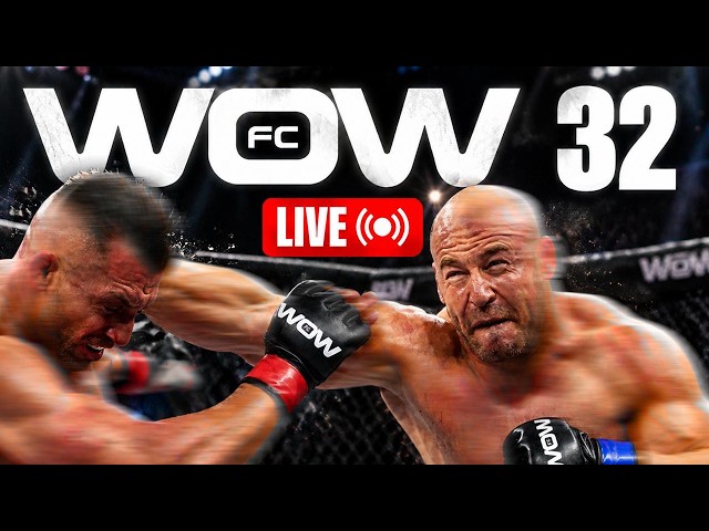 🔴 LIVE | AMAZING MMA EVENT 🔥 WOW 32: The Future of MMA 🥊 |