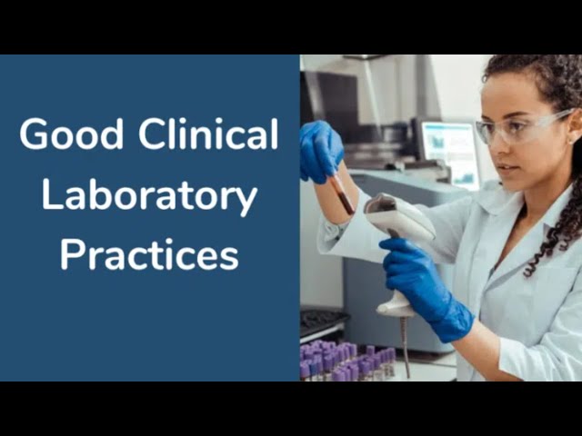 Good Clinical Laboratory Practice ‎(GCLP‎) - Online Course
