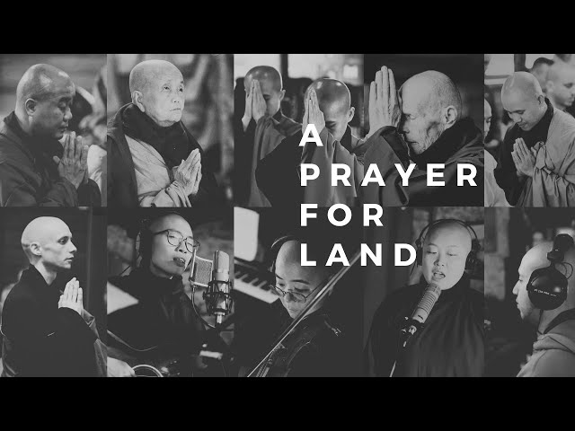 Plum Village Band | A Musical Prayer for Peace and Healing | A Prayer for Land