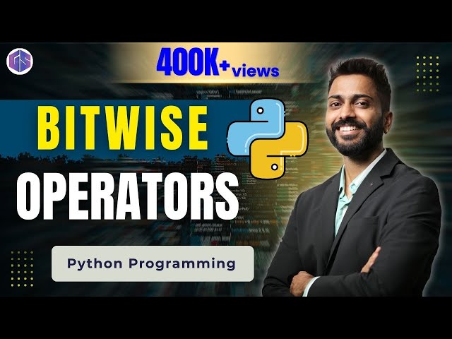 Lec-13: Bitwise Operators in Python | Right-shift, Left-shift, AND, OR, NOT, XOR | Python 🐍