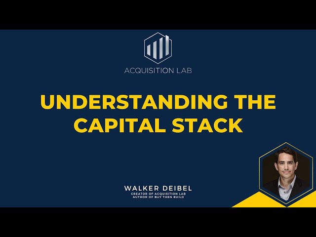 Understanding the Capital Stack