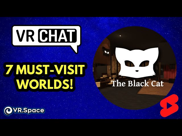 7 Must-Visit VRChat Worlds