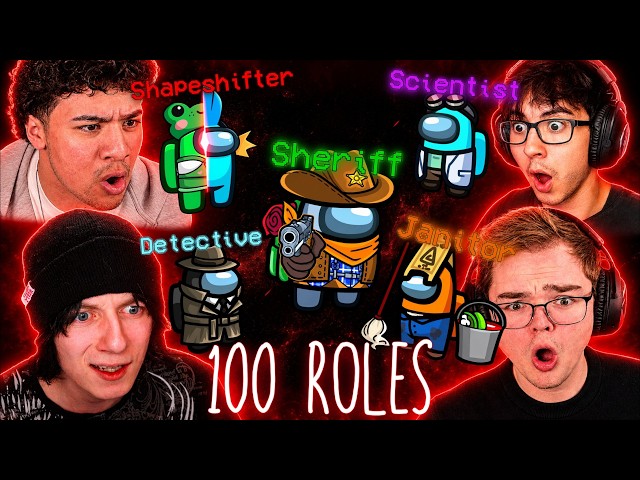 Among Us, But There's 100 Roles! (HILARIOUS)