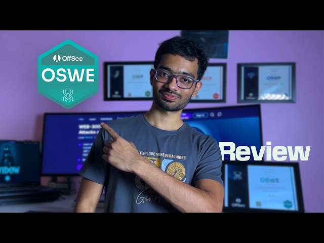 How I Passed OSWE: Practical Tips for OffSec Web Expert Certification