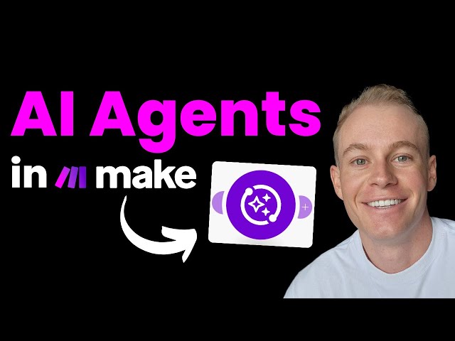 Make.com AI Agents Tutorial (OLD UI – Updated Version Linked)