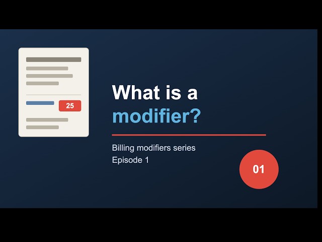 What is a Modifier in Medical Billing | Medical Coding for Beginners - Lesson 1