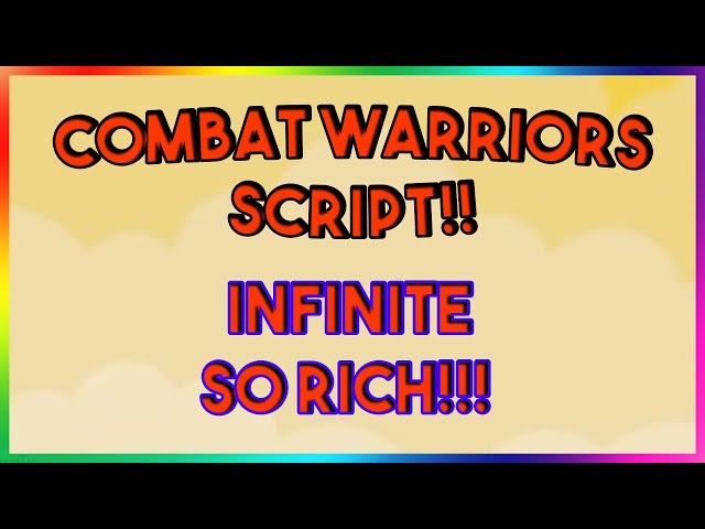 Roblox NEW Combat Warriors Script Exploit GUI (Pastebin 2022)