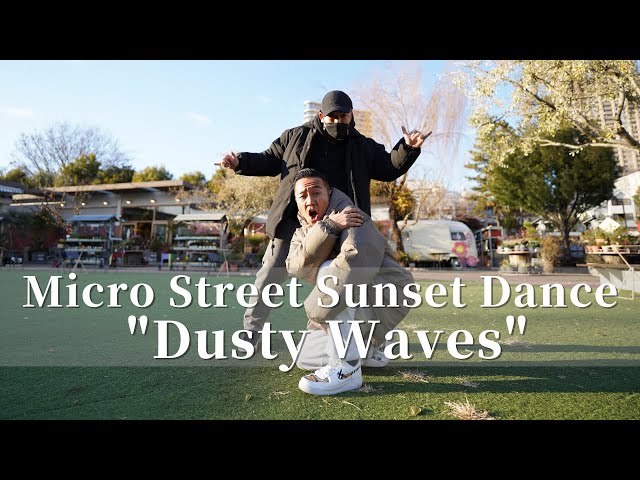 Micro Street Sunset Dance "Dusty Waves" 【Def Tech Micro's Lifestyling Vlog #055】
