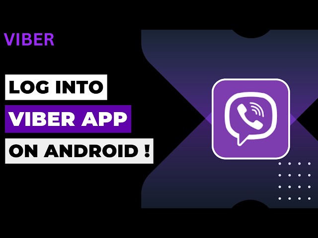 How to Log Into Viber on Your Android Device