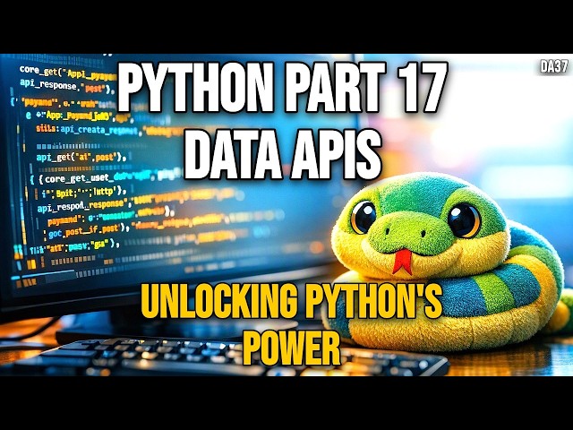 Python Part 17 How Data APIs Actually Work in Python (Explained)