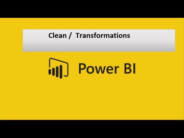 Clean / Transformations in Power BI | Power BI tutorial