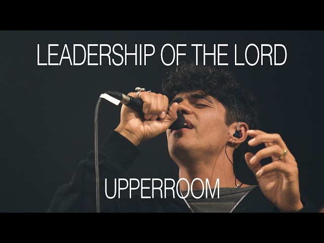 Leadership of the Lord (My Reward)  - UPPERROOM | Joel Figueroa & Elyssa Figueroa