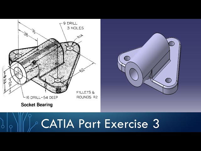 CATIA Part Design Exercise 3 - Socket Bearing