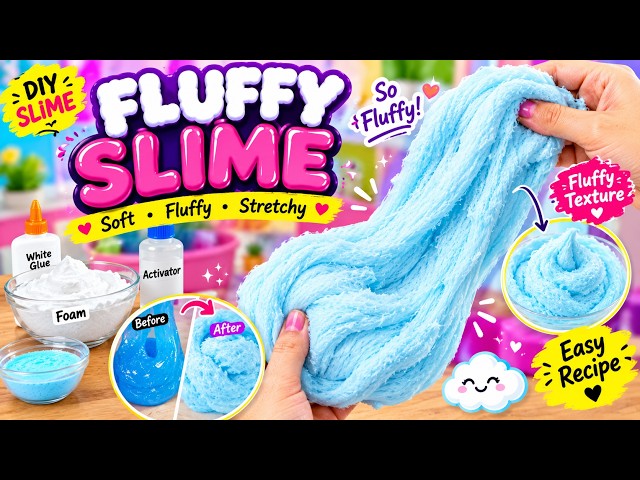 DIY Fluffy Slime Recipe | Easy, Soft, Airy & Satisfying Slime Tutorial
