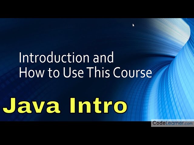 01 - Introduction to Java And How To Use This Course