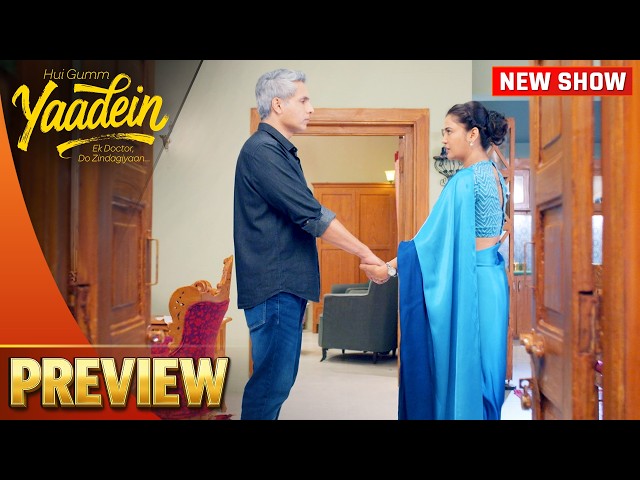 Dev Aur Srishti Ne Kiya Grih-Pravesh, Kya Badlega Unka Rishta? | Yaadein | Episode - 141 | Preview