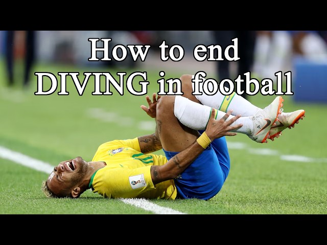 How to end diving in football
