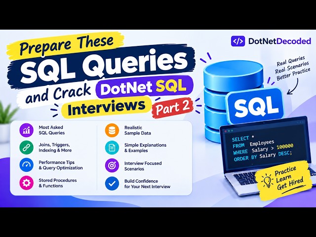 Most Asked SQL Queries in Interviews | Practical Demo | Don’t Miss These SQL Queries | Part 2