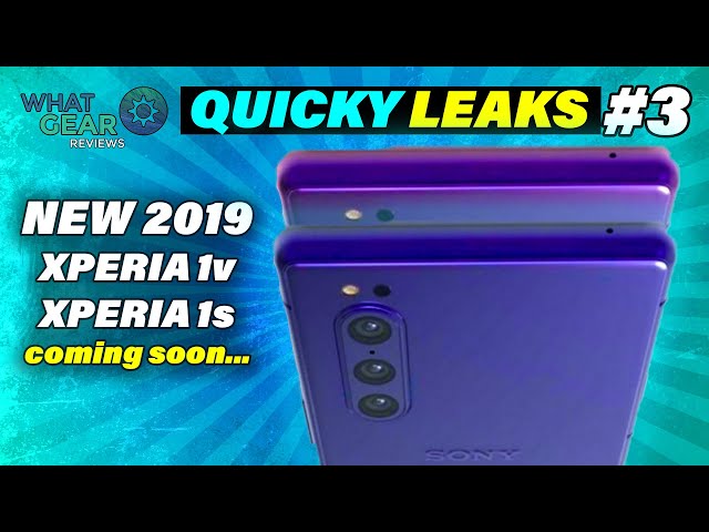 Sony Xperia 2 NEW 2019 Devices coming soon | Quicky Leaks 3! Part 2