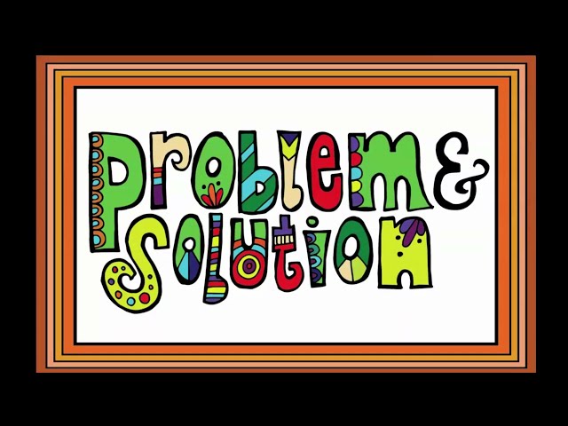 Problem and Solution Video with Ending