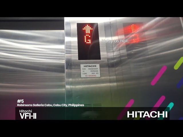 Hitachi VFI-II Elevator | Robinsons Galleria Cebu, Cebu, Philippines 