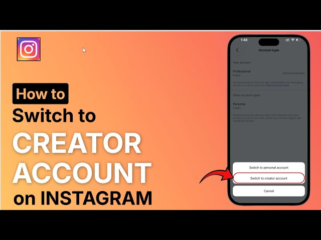 How To Switch to a Creator Account on Instagram (2026)