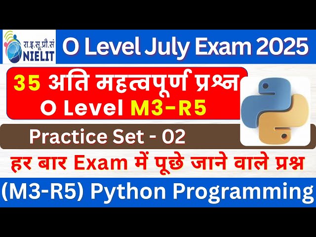 Python 35 Important MCQ | O Level M3-R5 July Exam 2025 | Practice Set 2 | Python Programming #m3r5