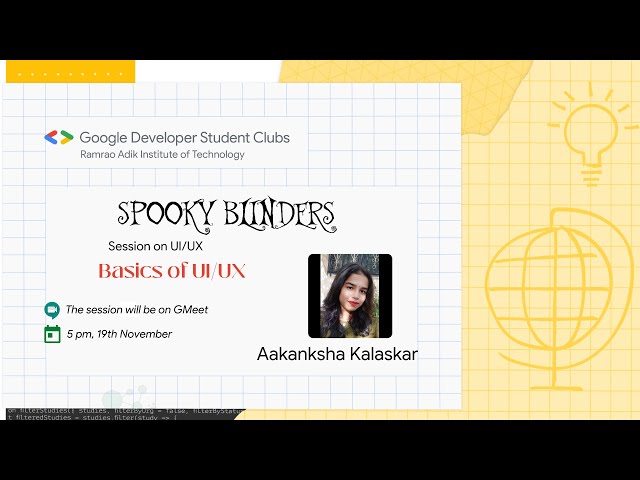 UI/UX : Introduction to UI/UX | Spooky Blinders GDSC RAIT