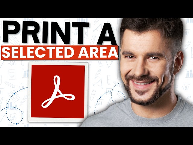 How to Print a Selected Area in PDF Using Adobe Acrobat Pro DC (2026 Guide)