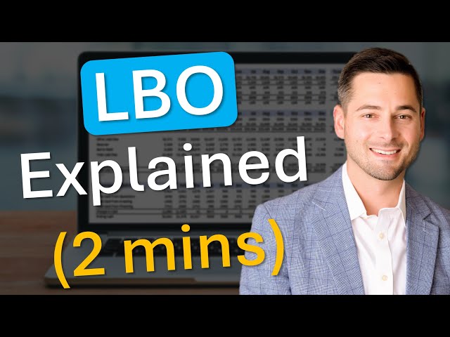 LBO Explained in 2 Minutes