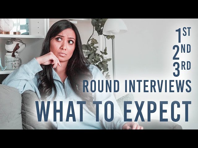 Midyear Series | What to Expect for your 1st, 2nd and 3rd Round Interviews